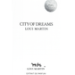 Loui Martin - City Of Dreams - Mixed Perfume Extract